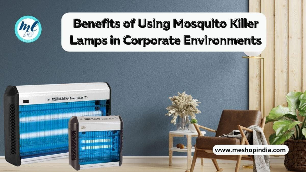 Mosquito killer lamps