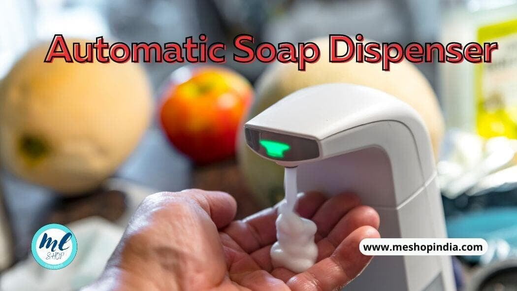 Automatic Soap Dispensers