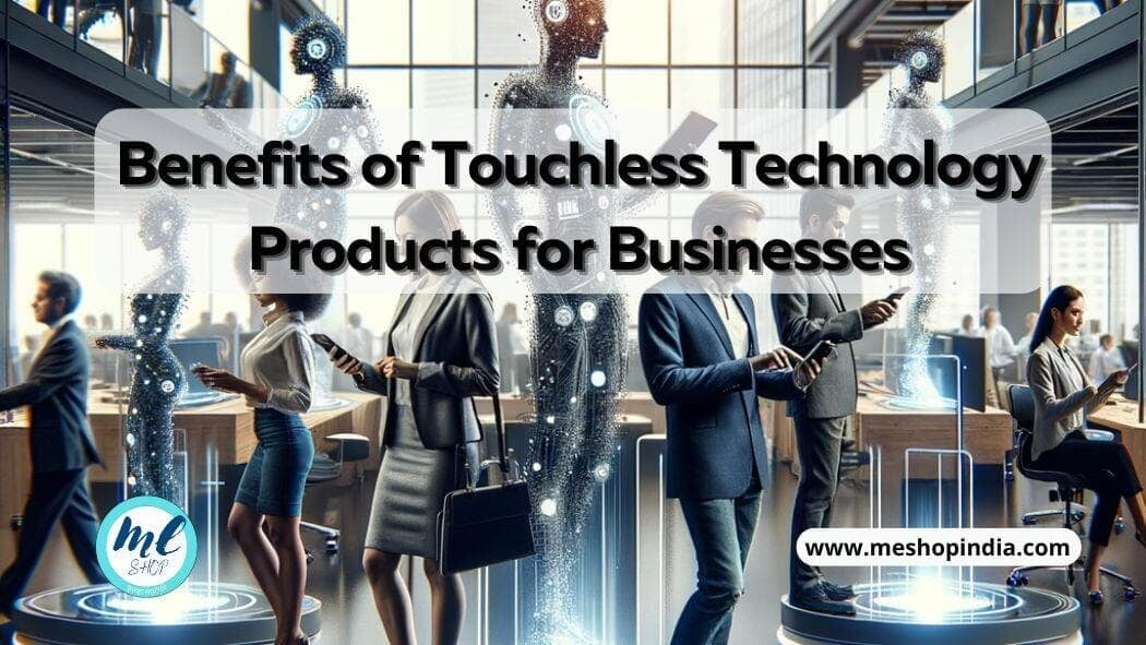 Touchless Technology Products