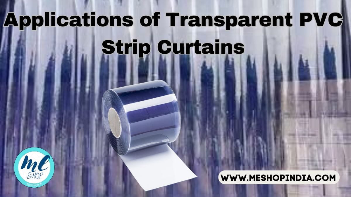 Transparent PVC Strip Curtains