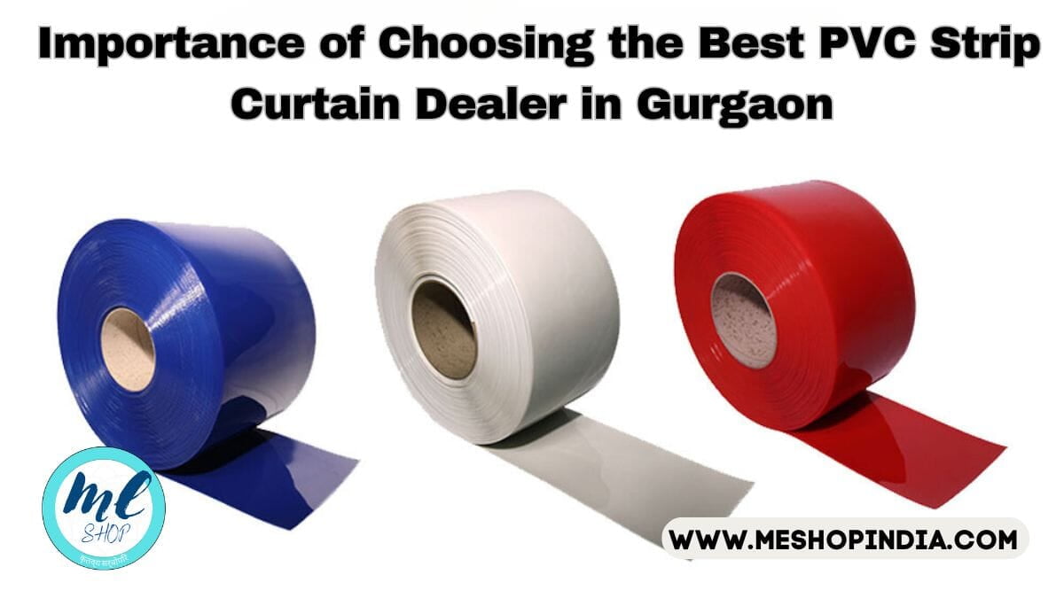  PVC Strip Curtain Dealer in Gurgaon
