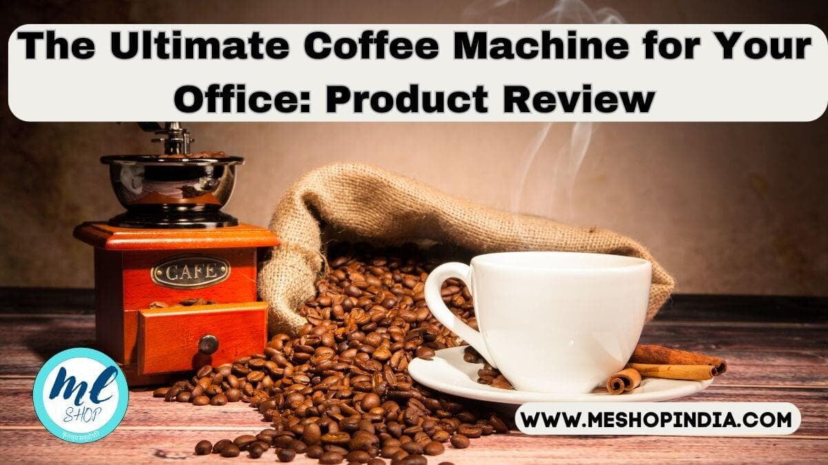 Coffee Machine for Your Office