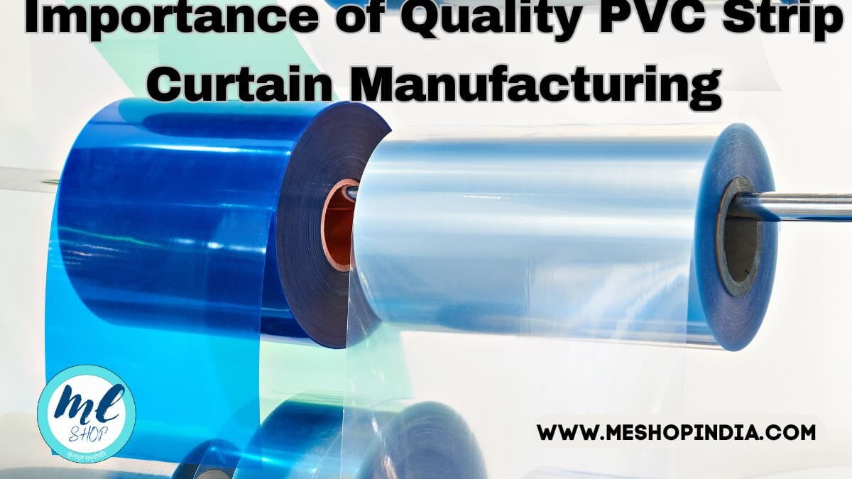  PVC Strip Curtain Manufacturing in India
