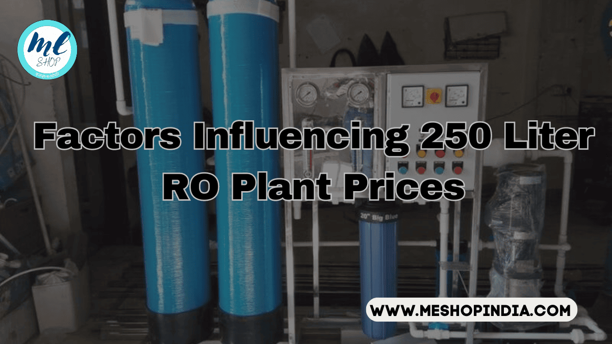 250 Liter RO Plant Prices