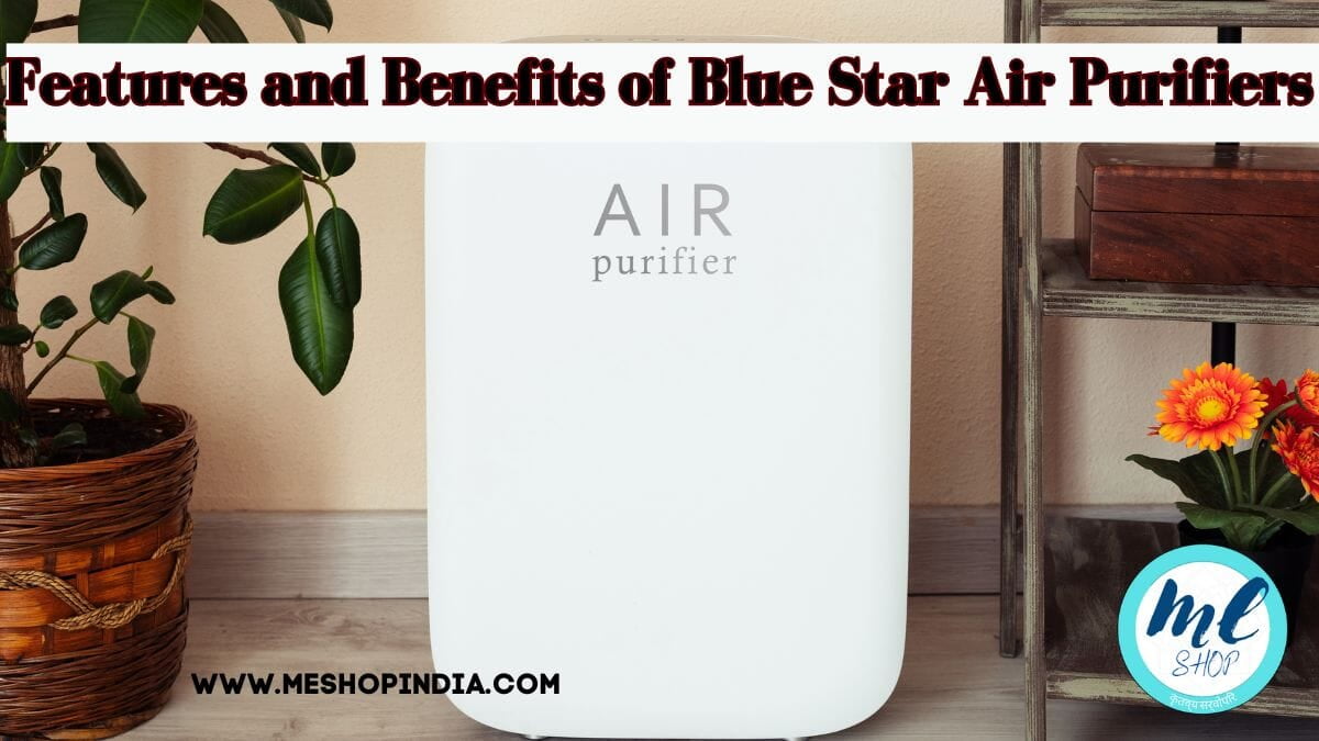  Blue Star Air Purifiers