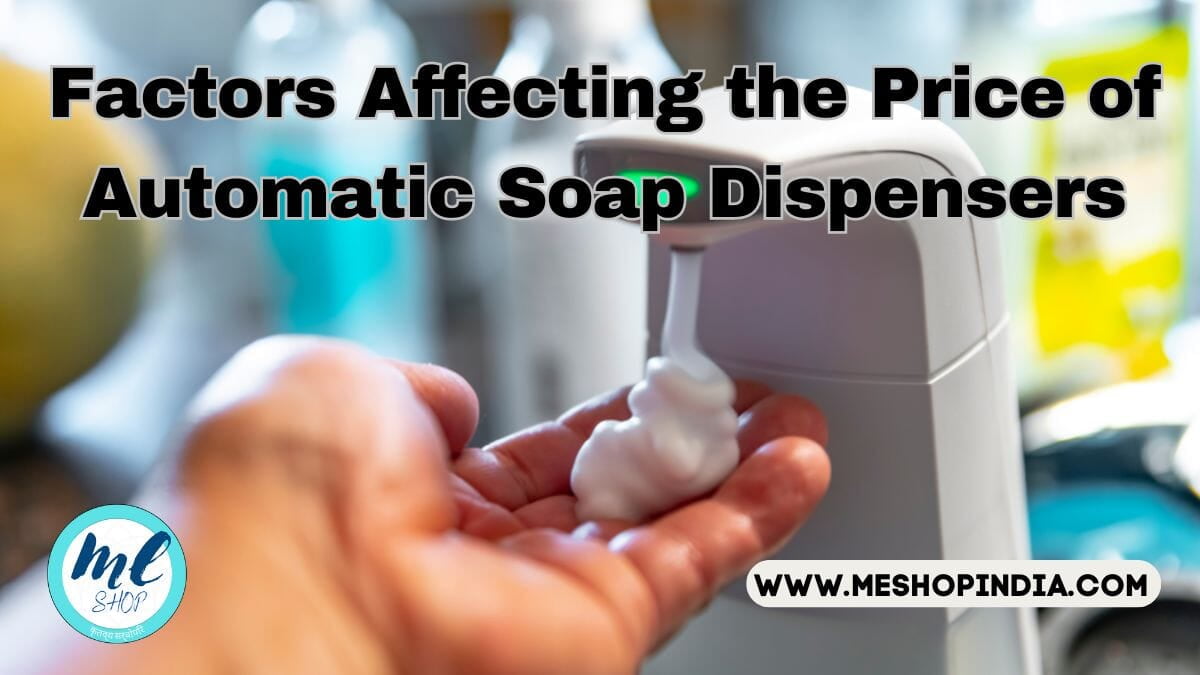  Price of Automatic Soap Dispensers