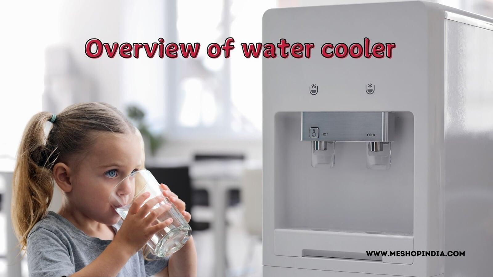 Overview of Water Cooler
