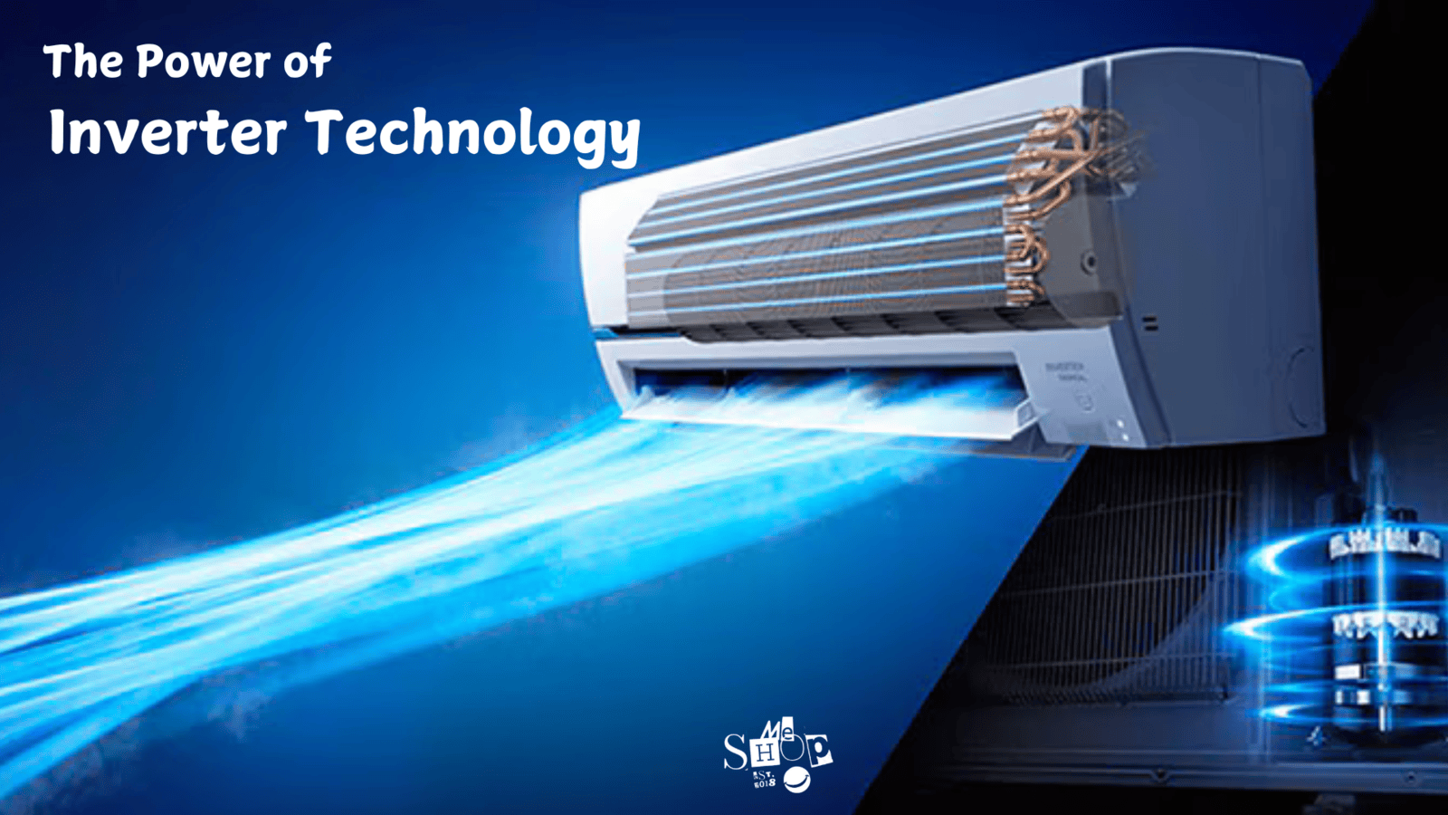 The Power of Inverter Technology
