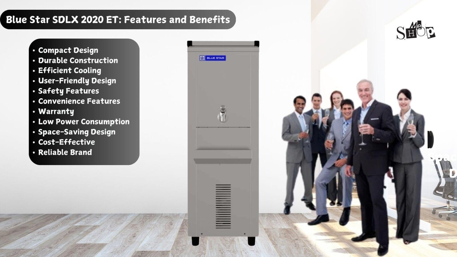Blue Star SDLX 2020 ET Small water cooler: Features and Benefits