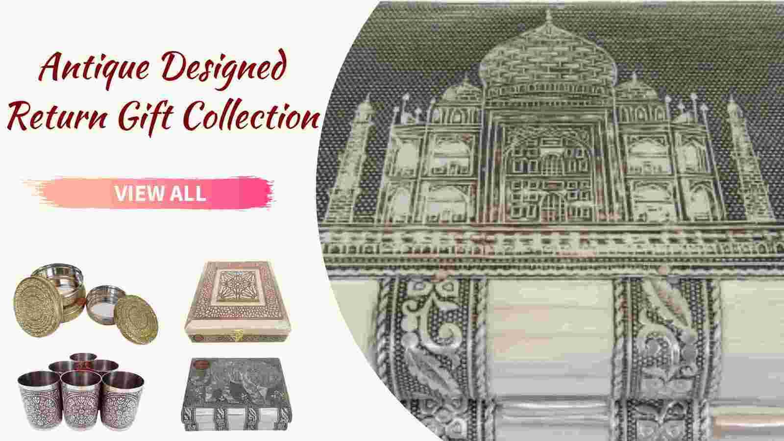 Antique Designed Return Gift Collection