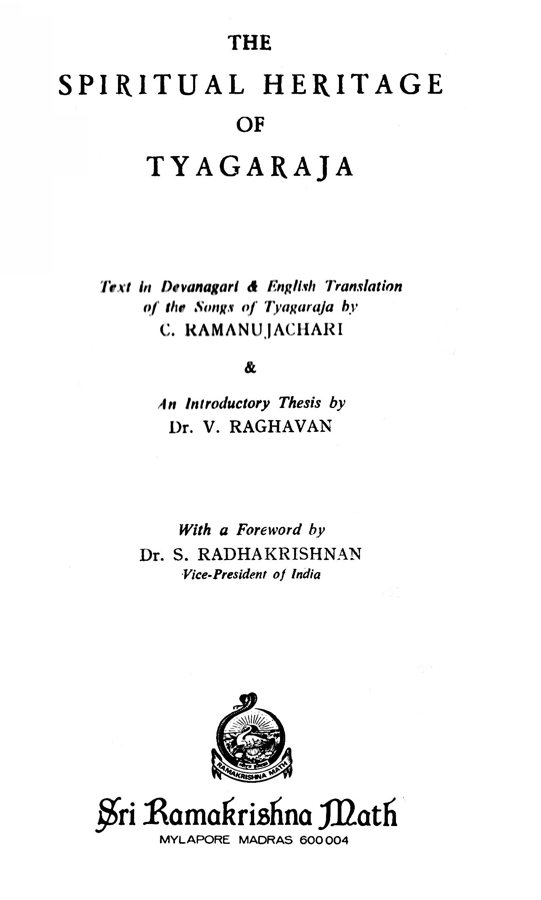 The Spiritual Heritage of Tyagaraja The Spiritual Heritage of Tyagaraja