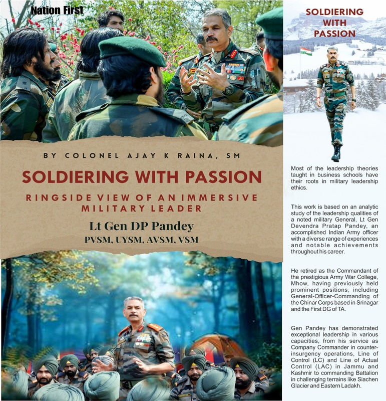 Soldiering With Passion : Ringside view of an immersive Military Leader Soldiering With Passion : Ringside view of an immersive Military Leader