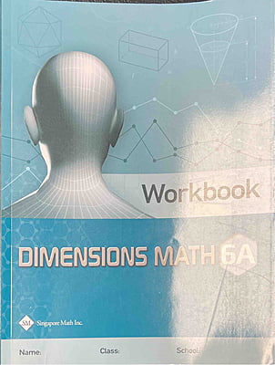 Dimensions Math 6A Workbook