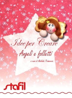 Idee per creare Angioletti e Folletti