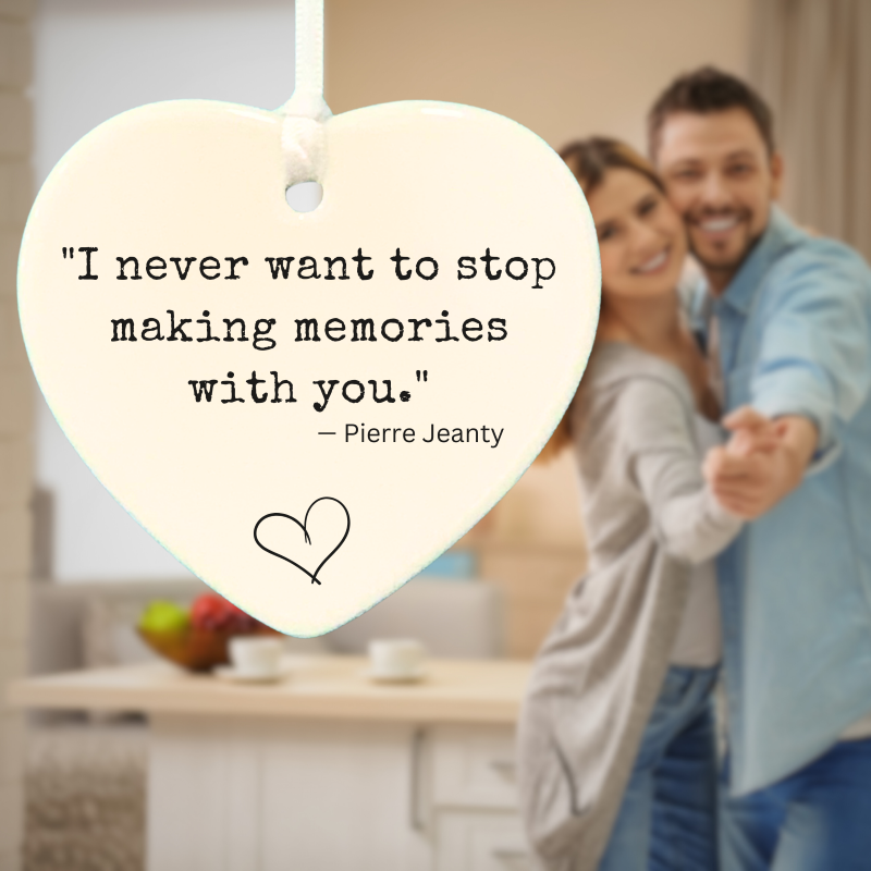 3" Heart Ceramic Ornament – I Never Want- Romantic Keepsake Engagement, Wedding, or Anniversary