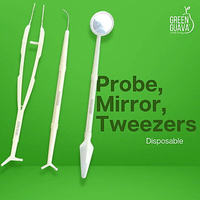Probe, Mirror, Tweezers (Disposable) Probe, Mirror, Tweezers (Disposable)