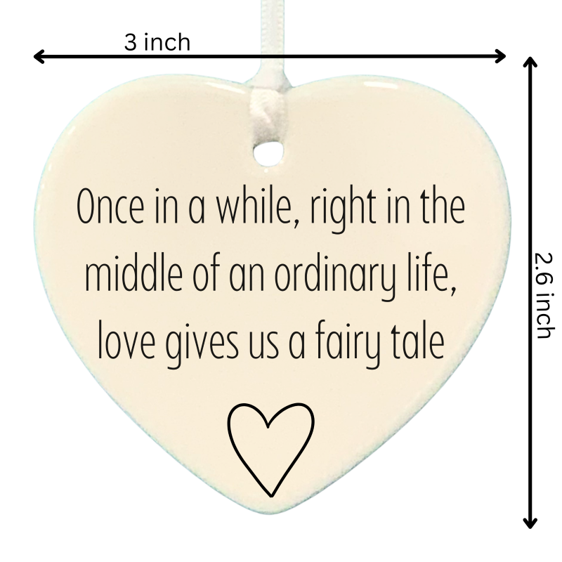 3" Heart Ceramic Ornament – Once In A While- Romantic Keepsake Engagement, Wedding, or Anniversary 3" Heart Ceramic Ornament – Once In A While- Romantic Keepsake Engagement, Wedding, or Anniversary