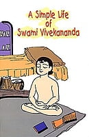 A Simple Life of Swami Vivekananda A Simple Life of Swami Vivekananda