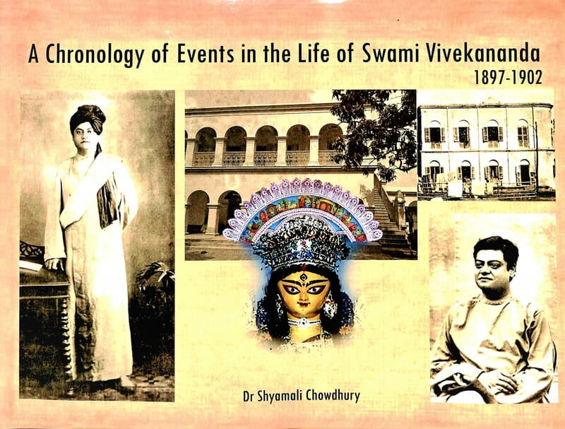 A Chronology of Events in the Life of Swami Vivekananda 1897-1902 (English) (Deluxe) A Chronology of Events in the Life of Swami Vivekananda 1897-1902 (English) (Deluxe)