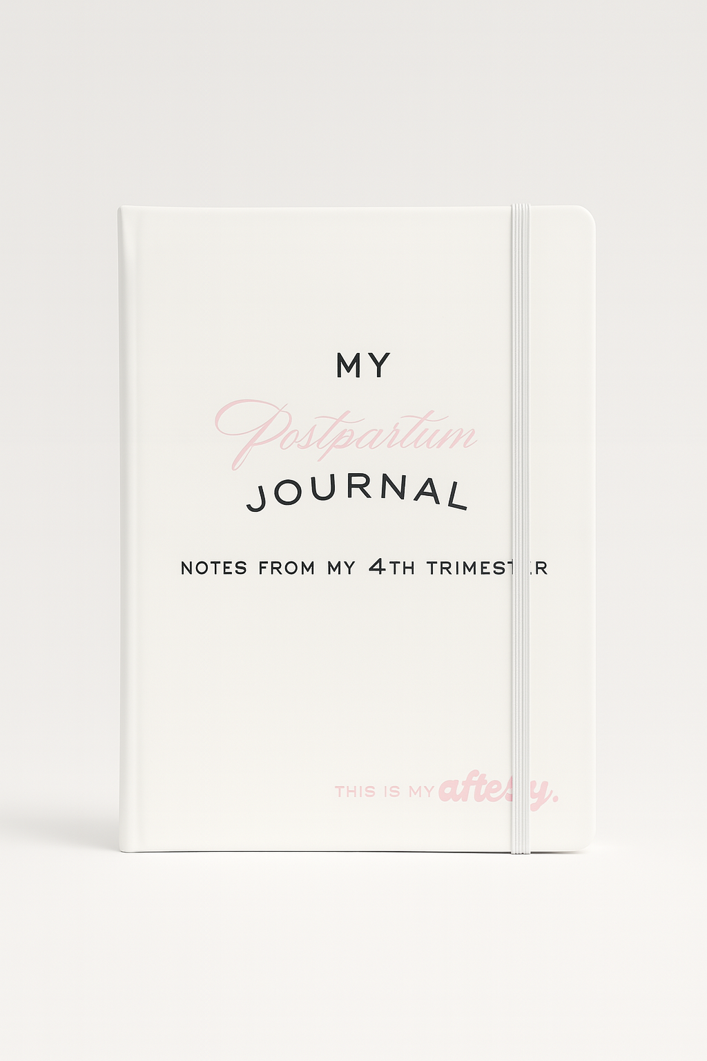 My Postpartum Journal - White