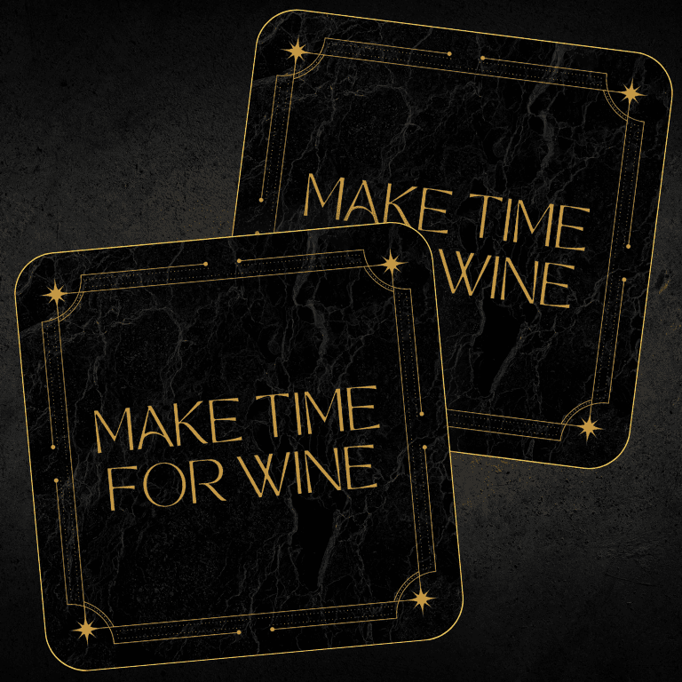 Make Time for Wine Coasters, Set of 4