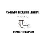 TPS Caregiving Through The Pipeline Corporate Benefits Join