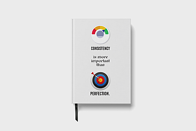 Consistency better is better than Perfection | Premium Motivational Notebook Consistency better is better than Perfection | Premium Motivational Notebook