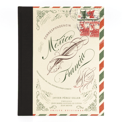 Correspondencia México-Francia Correspondencia México-Francia