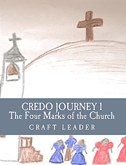 CREDO Journey 1: The Four Marks of the Church (DOWNLOAD)
