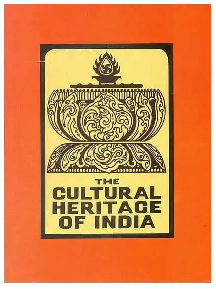 The Cultural Heritage of India Volume - 5 (Ord)