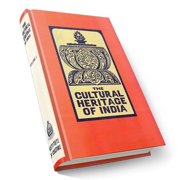 The Cultural Heritage of India Volume - 5 (Deluxe) The Cultural Heritage of India Volume - 5 (Deluxe)