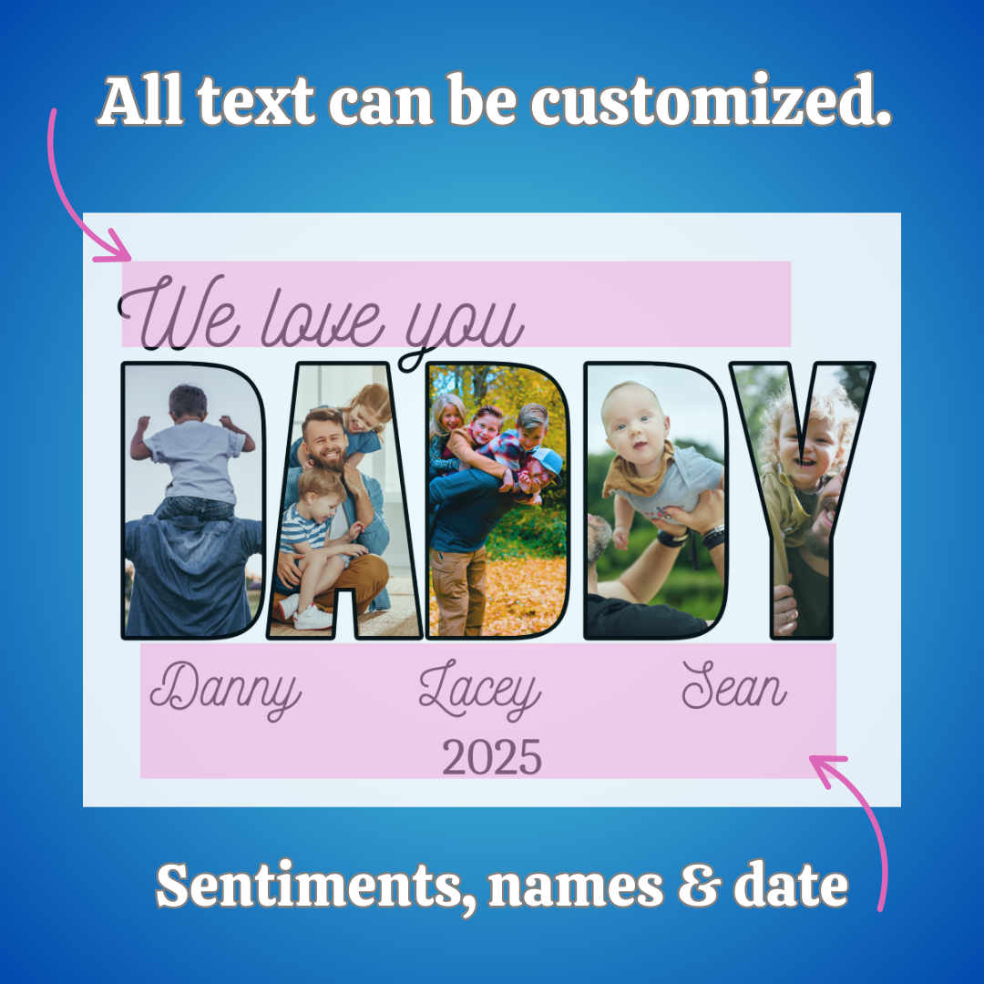 DaDDY 10 x 8 Custom Personalized Photo Sign