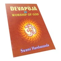 Devapuja or Worship of God Devapuja or Worship of God