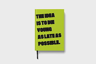 Die As Late As Possible | Premium Motivational Notebook Die As Late As Possible | Premium Motivational Notebook