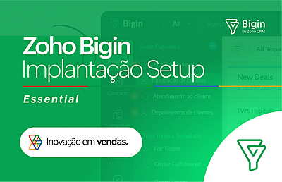 Implantação Setup Zoho Bigin – Essential