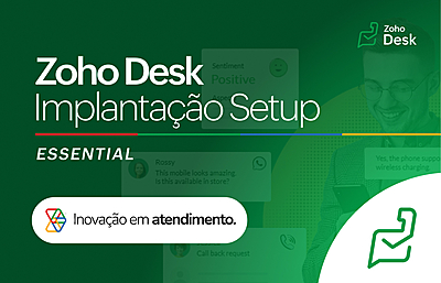 Implantação Setup Zoho Desk – Essential