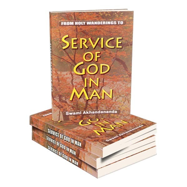 From Holy Wanderings to Service of God in Man From Holy Wanderings to Service of God in Man