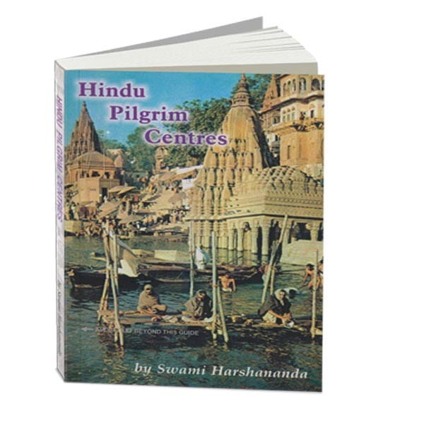 Hindu Pilgrim Centres Hindu Pilgrim Centres