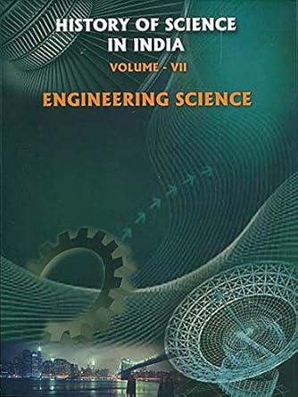 History of Science in India (Vol 7) Engineering Science (English) (Deluxe)