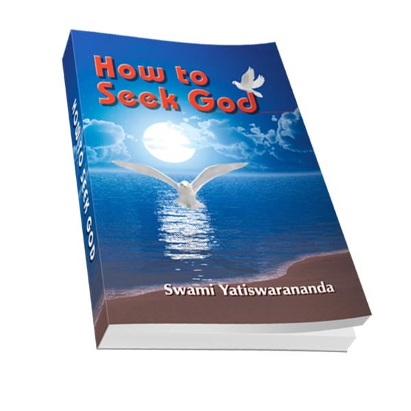 How to Seek God How to Seek God