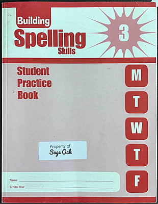 Building Spelling Skills- Student Practice Book- Grade 3