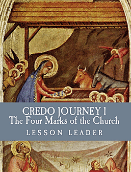 CREDO Journey 1: The Four Marks of the Church (DOWNLOAD)