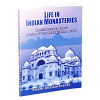 Life in Indian Monasteries Life in Indian Monasteries