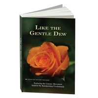 Like the Gentle Dew Like the Gentle Dew