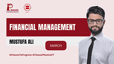 Financial Management (FM)-Face to Face-March Financial Management (FM)-Face to Face-March