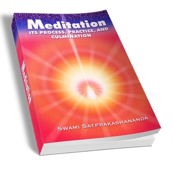 Meditation - Its Process Practice and Culmination Meditation - Its Process Practice and Culmination