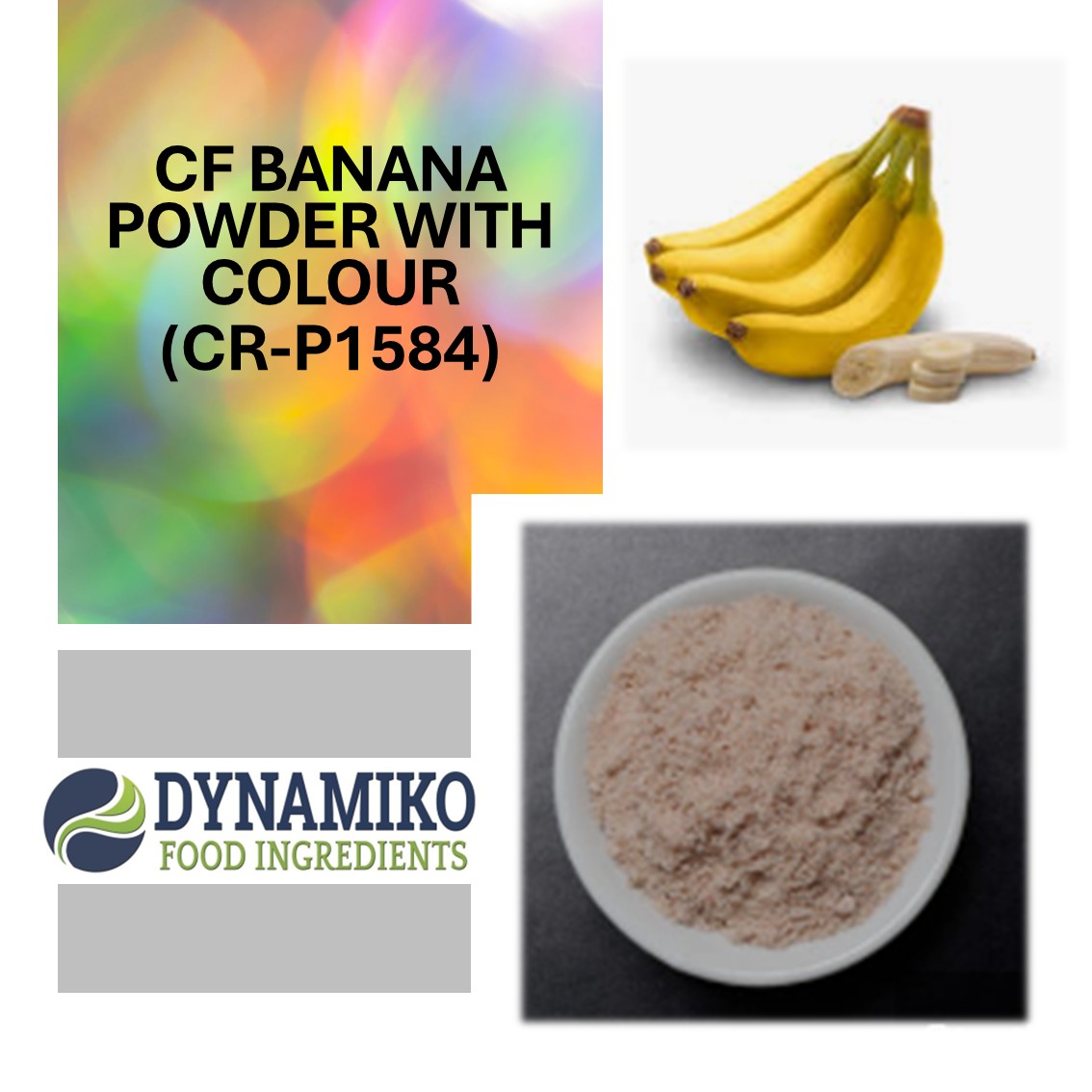 CF - BANANA POWDER WITH COLOUR (CR-P1584) CF - BANANA POWDER WITH COLOUR (CR-P1584)