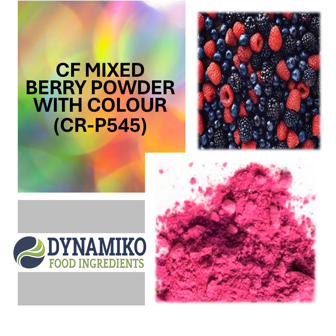 CF - MIXED BERRY POWDER WITH COLOUR (CR-P545) CF - MIXED BERRY POWDER WITH COLOUR (CR-P545)