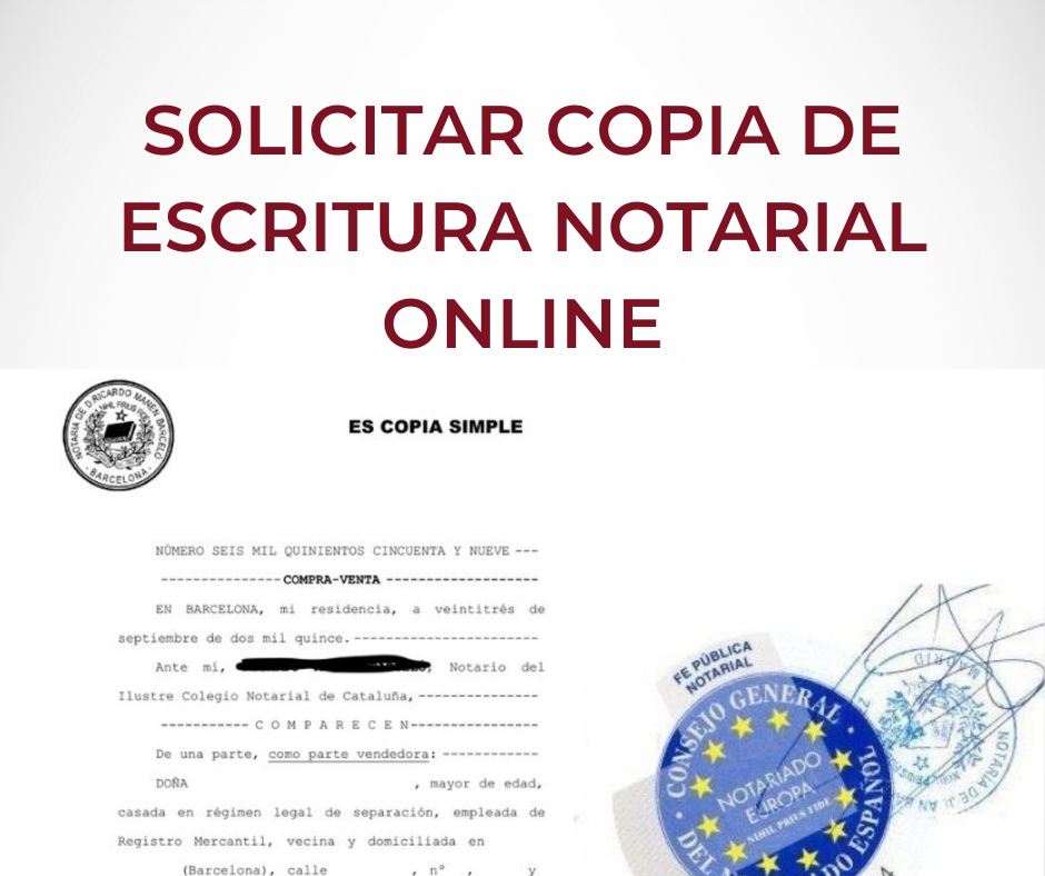 Solicitar Copia de Escritura Notarial online Solicitar Copia de Escritura Notarial online