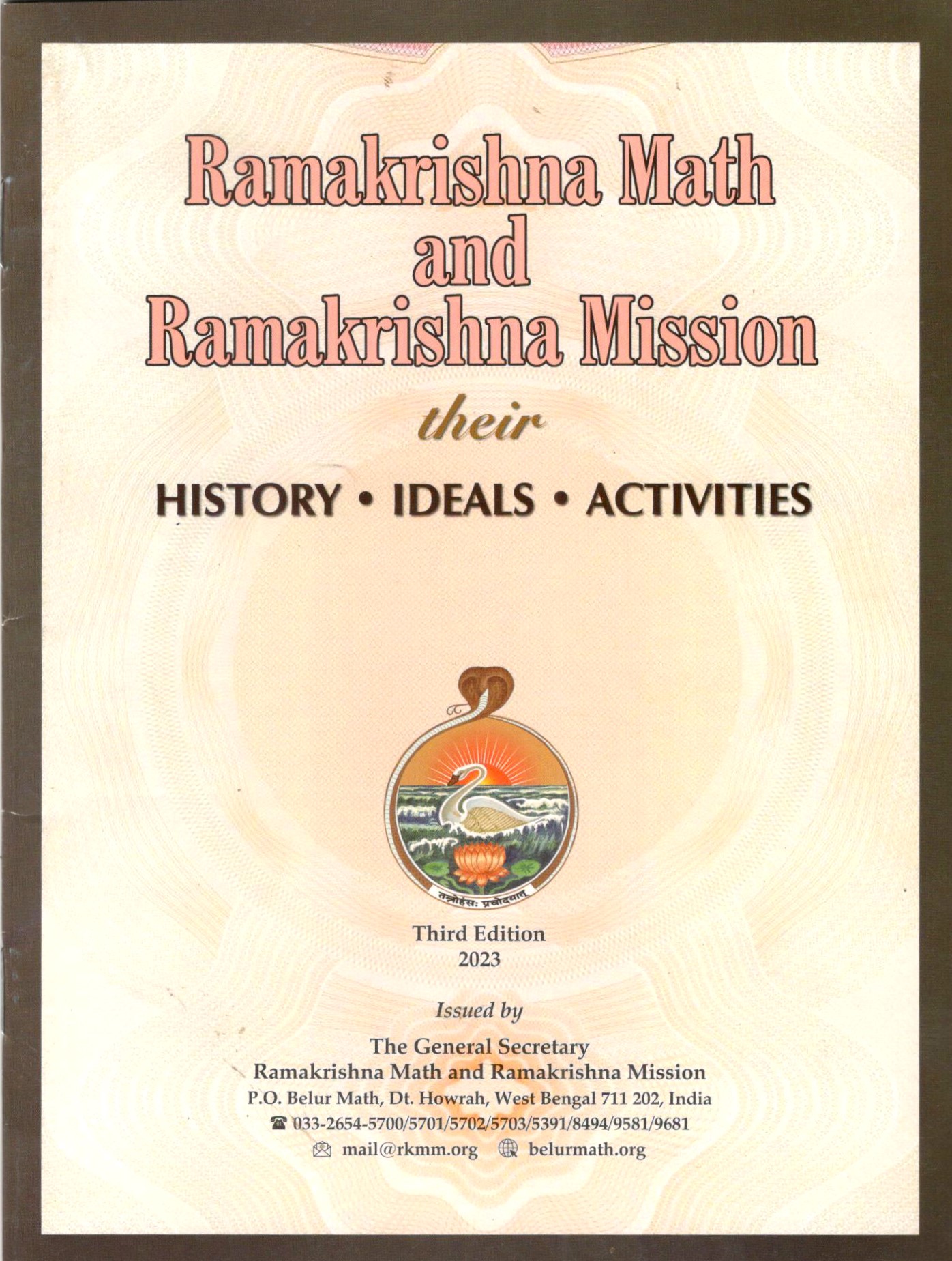 Ramakrishna Math and Ramakrishna Mission their History & Ideals & Activities Ramakrishna Math and Ramakrishna Mission their History & Ideals & Activities
